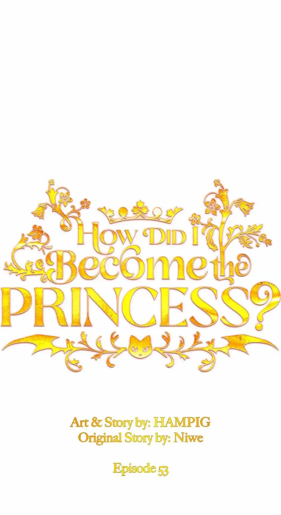 Starting from Today, I'm a Princess? Chapter 53 1